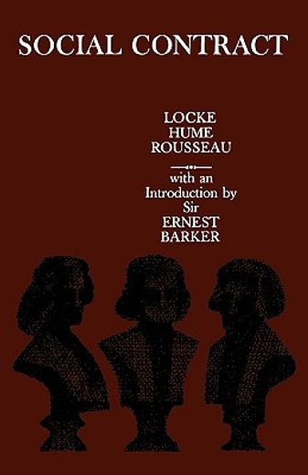 social contract,essays by locke, hume, and rousseau