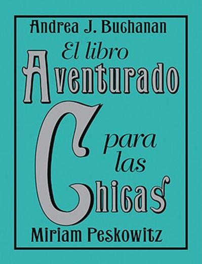 el libro aventurado para las chicas (in English)