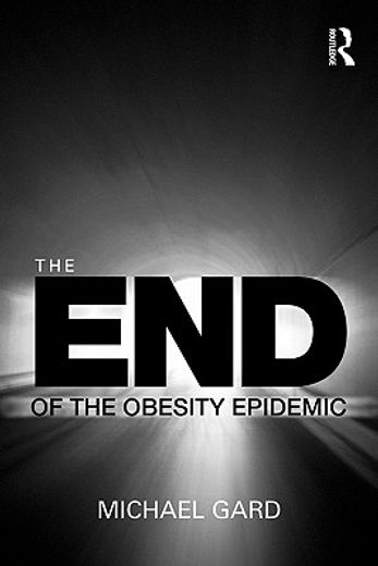 the end of the obesity epidemic