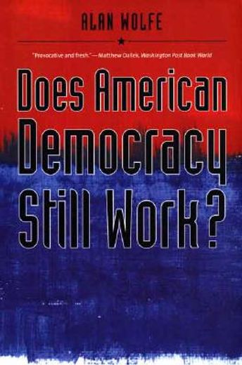 does american democracy still work?