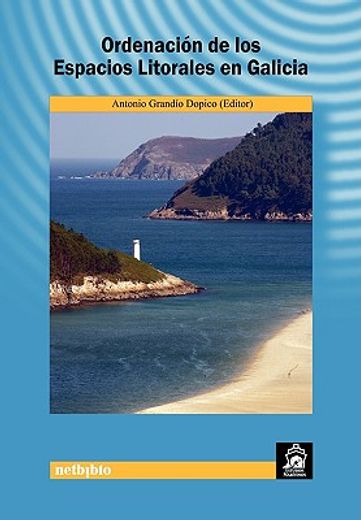 ordenación de los espacios litorales en galicia