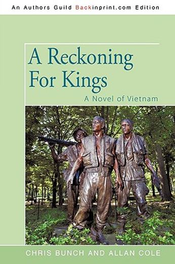 a reckoning for kings: a novel of vietnam