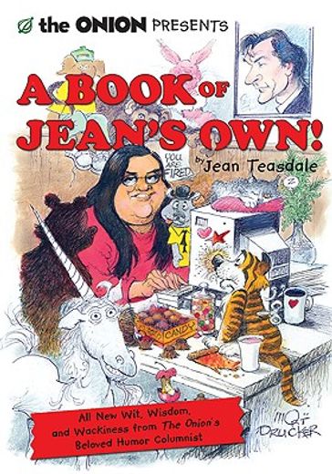 the onion presents a book of jean´s own!,a collection of wit, wisdom, and wackiness from the onion´s beloved humor columnist