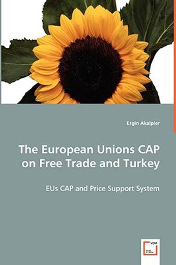 european unions cap on free trade turkey