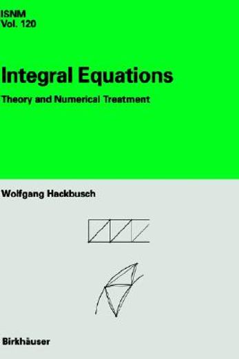 integral equations,theory and numerical treatment