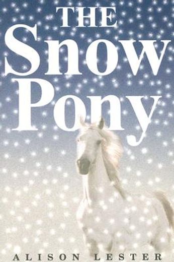 the snow pony (en Inglés)