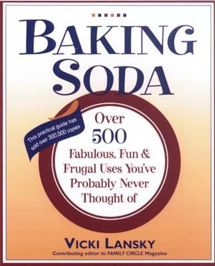 baking soda,over 500 fabulous, fun, and frugal uses you´ve probably never thought of