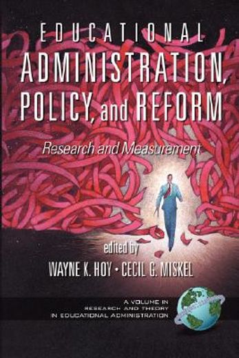 educational administration, policy, and reform,research and measurement