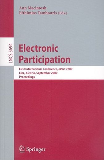 electronic participation,first international conference, epart 2009 linz, austria, september 1-3, 2009 proceedings