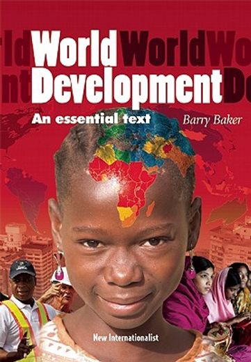 World Development: An Essential Text (en Inglés)
