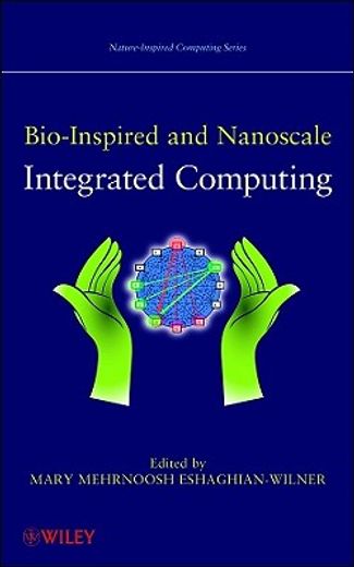 nano-scale and bio-inspired integrated computing