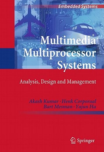 multimedia multiprocessor systems,analysis, design and management
