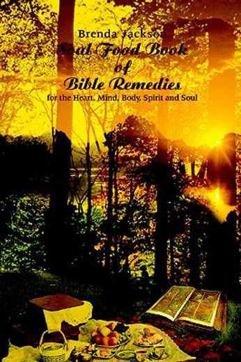 soul food book of bible remedies (en Inglés)