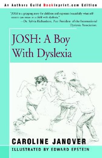 josh,a boy with dyslexia (en Inglés)