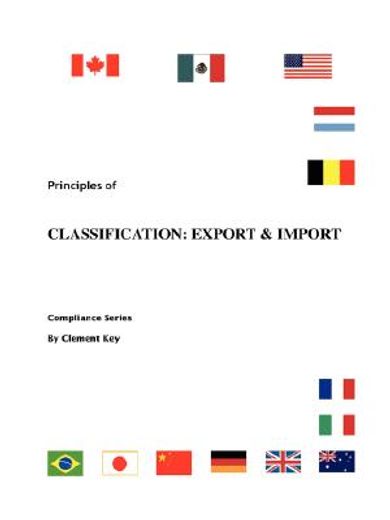 principles of classification,export & import