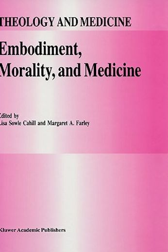 embodiment, morality, and medicine (in English)