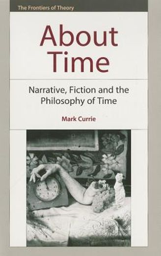 about time,narrative, fiction and the philosophy of time