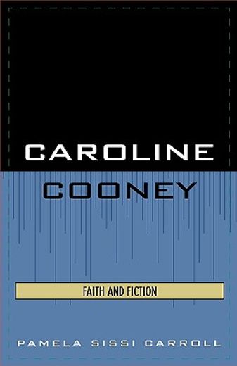 caroline cooney,faith and fiction