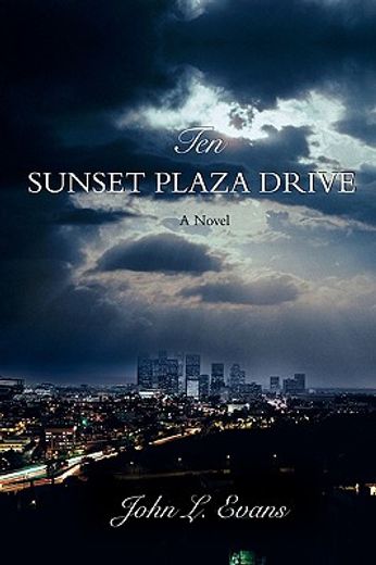 ten sunset plaza drive