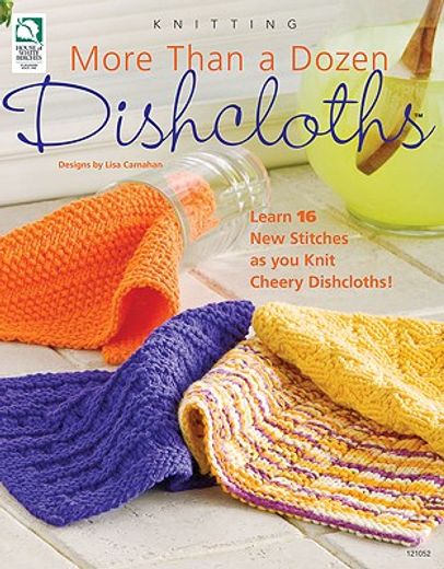 More Than a Dozen Dishcloths (en Inglés)