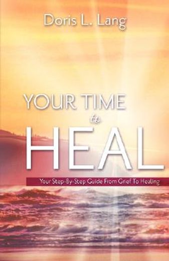 your time to heal