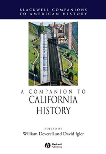 A Companion to California History (en Inglés)