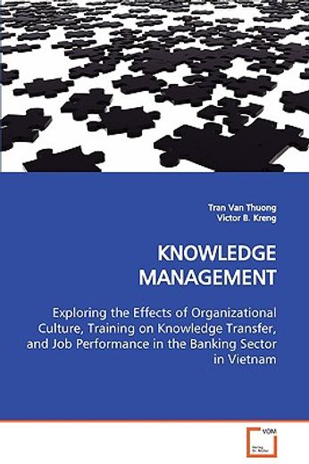 knowledge management exploring the effects of organizational culture