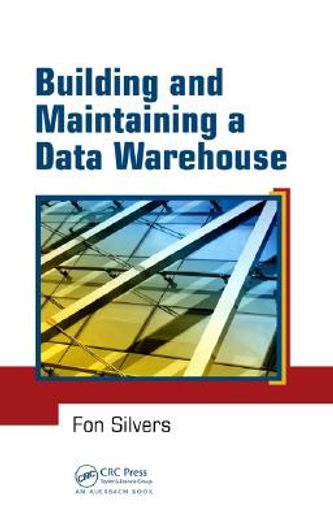 Building and Maintaining a Data Warehouse (in English)