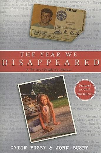 the year we disappeared,a father - daughter memoir