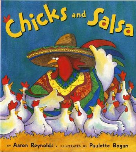 chicks and salsa (en Inglés)