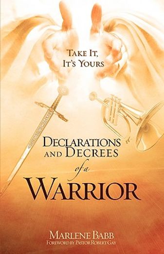 declarations and decrees of a warrior