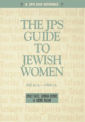 jps guide to jewish women,600 b.c.e. - 1900 c.e. (en Inglés)