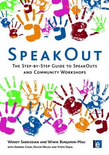 speakout,the step-by-step guide to speakouts and community workshops