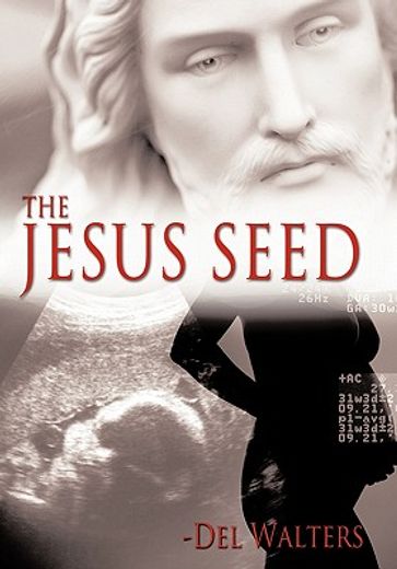 the jesus seed