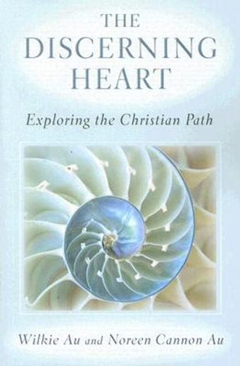 discerning heart,exploring the christian path
