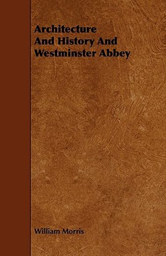 architecture and history and westminster abbey (in English)
