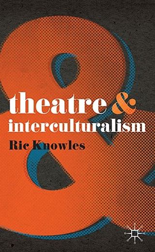 theatre & interculturalism