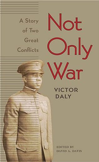 not only war,a story of two great conflicts