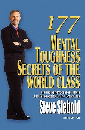 177 mental toughness secrets of the world class (en Inglés)