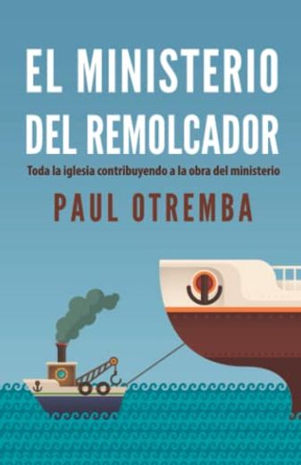 Ministerio del Remolcador / the Tugboat Ministry