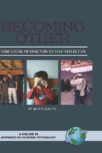 becoming other,from social interaction to self-reflection