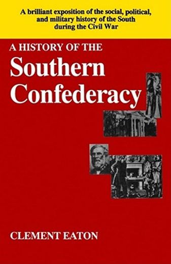 history of the southern confederacy (in English)