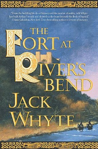 the fort at river´s bend,book five of the camulod chronicles