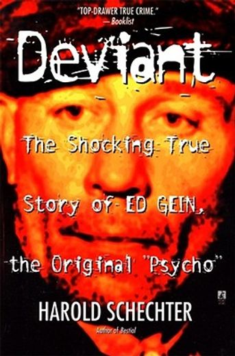 deviant,the shocking true story of the original "psycho" (en Inglés)