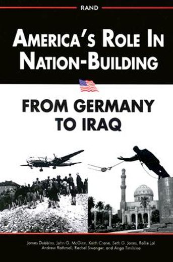 america´s role in nation-building,from germany to iraq