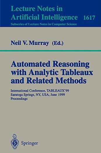 automated reasoning with analytic tableaux and related methods (en Inglés)