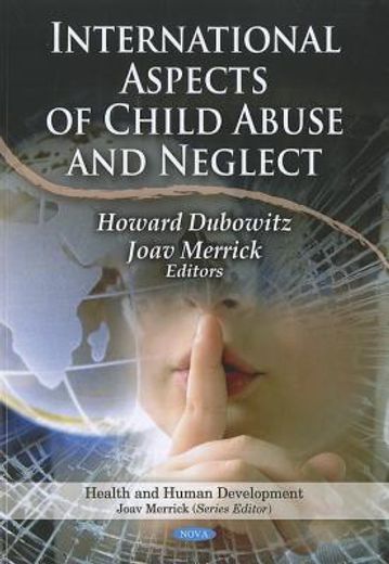 international aspects of child abuse and neglect
