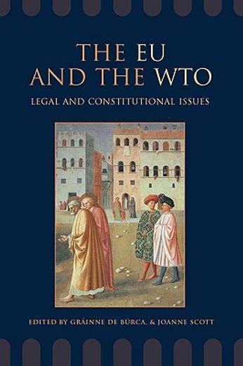 the eu and the wto,legal and constitutional issues