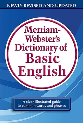 merriam-webster´s dictionary of basic english (en Inglés)
