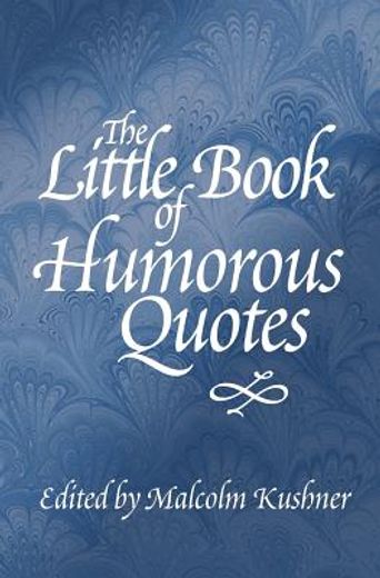 the little book of humorous quotes (in English)